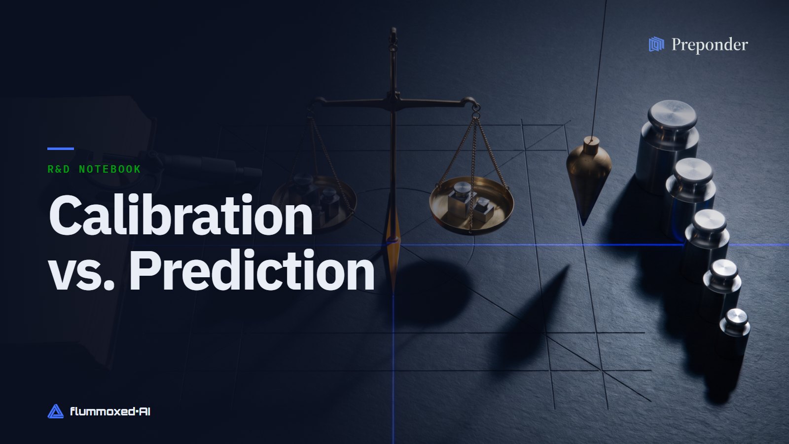 Calibration vs. Prediction